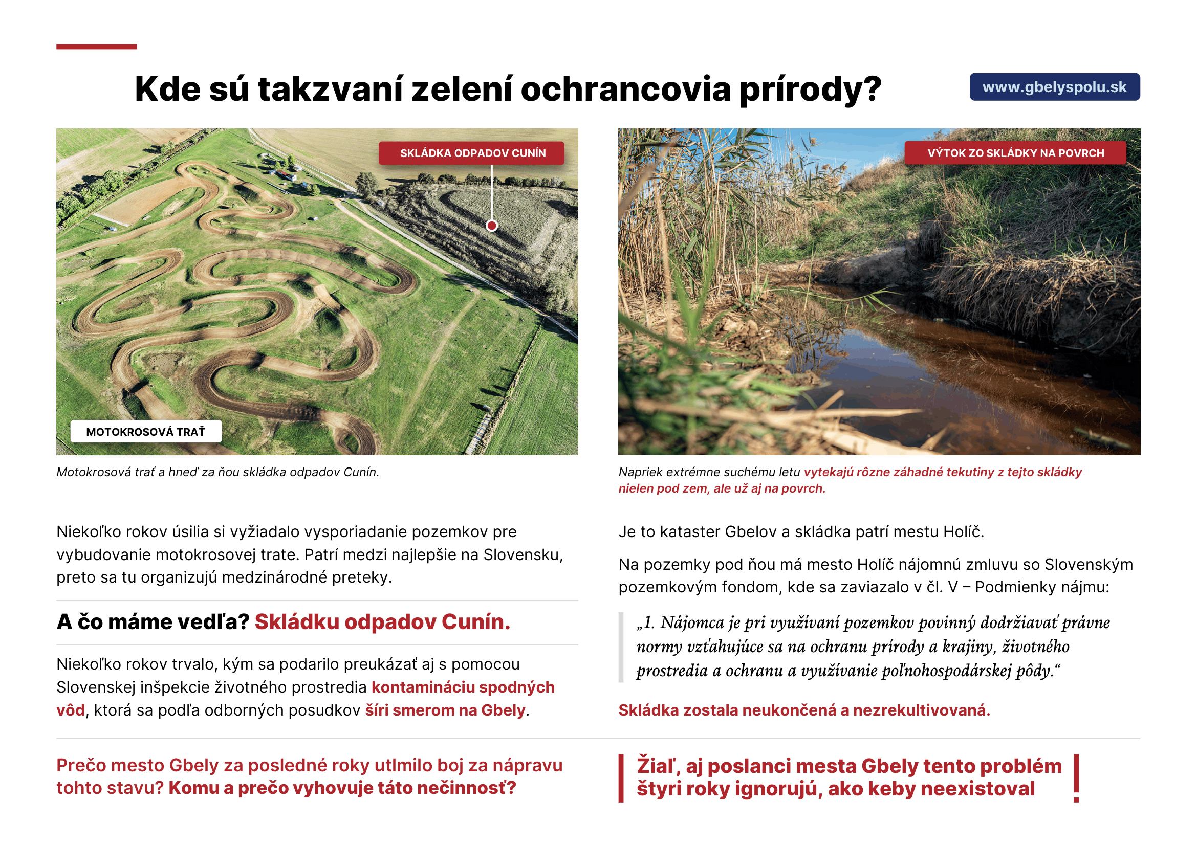 Leták: Kde sú takzvaní zelení ochrancovia prírody? Skládka odpadov Cunín hneď za motokrosovou traťou a výtok zo skládky na povrch.